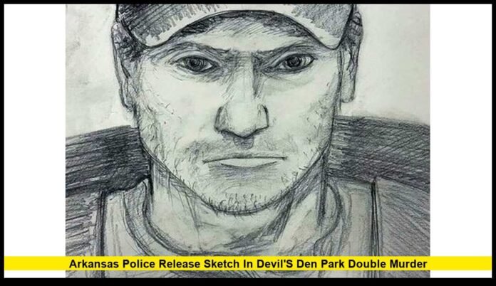 Arkansas Police Release Sketch in Devil's Den Park Double Murder