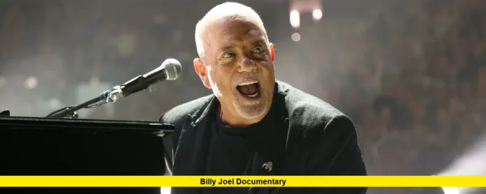 Billy Joel Documentary
