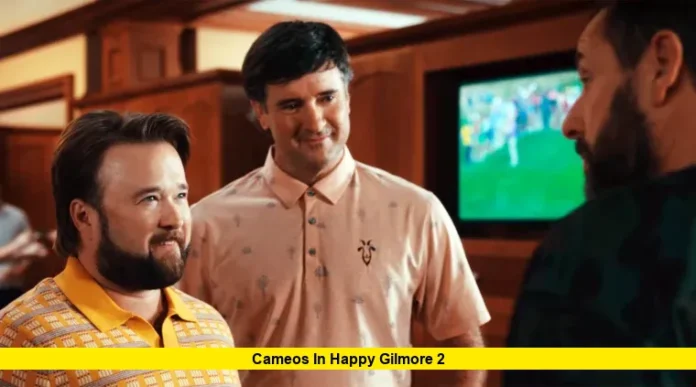 Cameos in Happy Gilmore 2