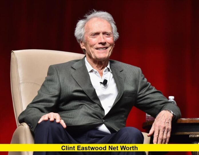 Clint Eastwood Net Worth