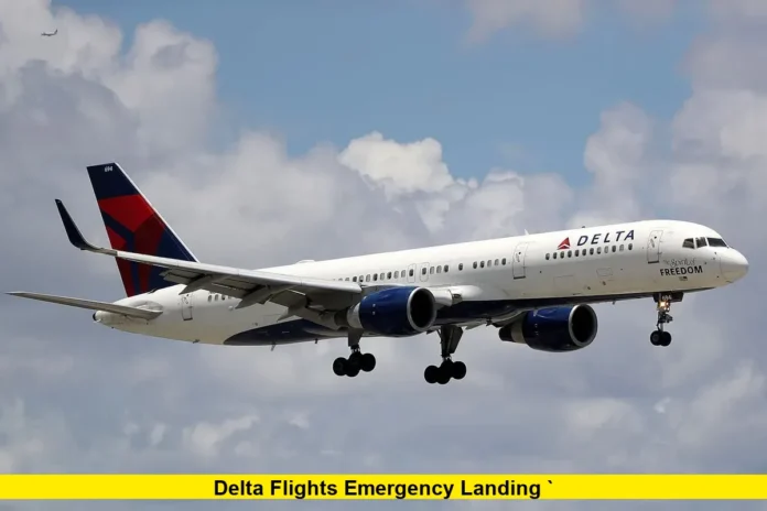 Delta Flights Emergency Landing ` Delta Flights Emergency Landing