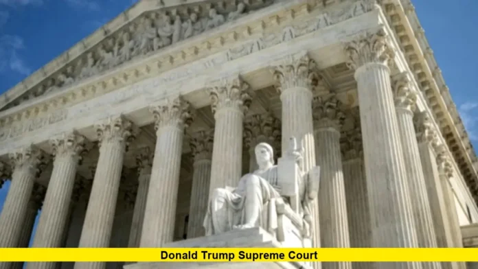 Donald Trump Supreme Court