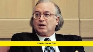 Epstein Lawyer Dies Epstein Lawyer Dies