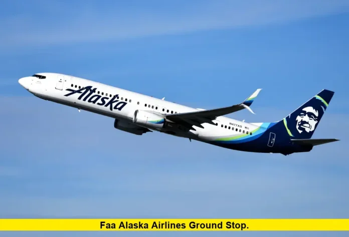 FAA Alaska Airlines Ground Stop