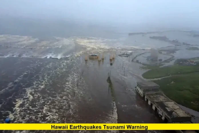 Hawaii Earthquakes Tsunami Warning Hawaii Earthquakes Tsunami Warning