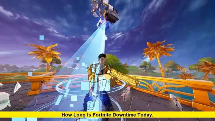 How Long Is Fortnite Downtime Today