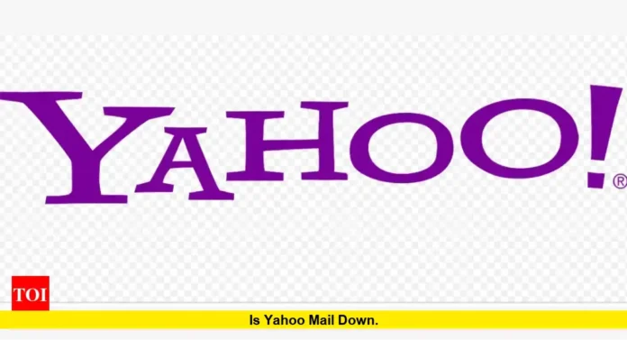 Is Yahoo Mail Down