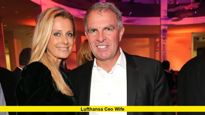 Lufthansa CEO Wife