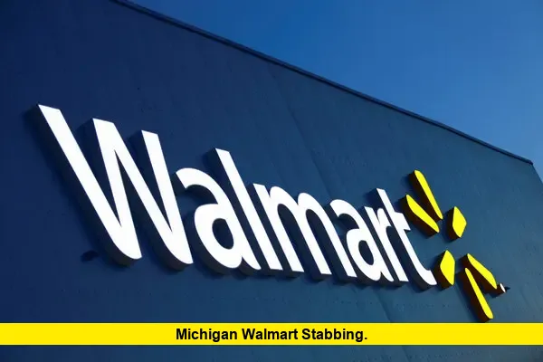 Michigan Walmart Stabbing