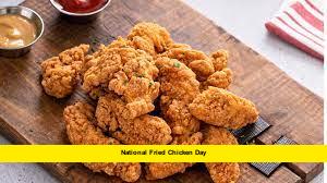 National Fried Chicken Day