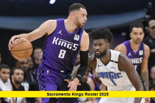 Sacramento Kings Roster 2025