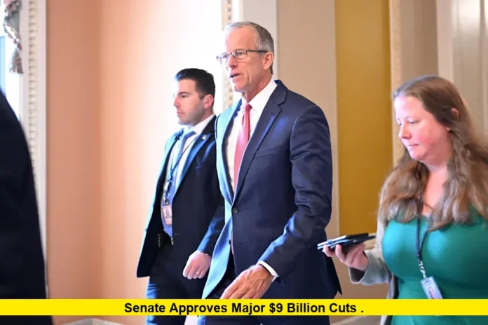 Senate Approves Major $9 Billion Cuts