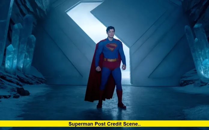 Superman Post Credit Scene