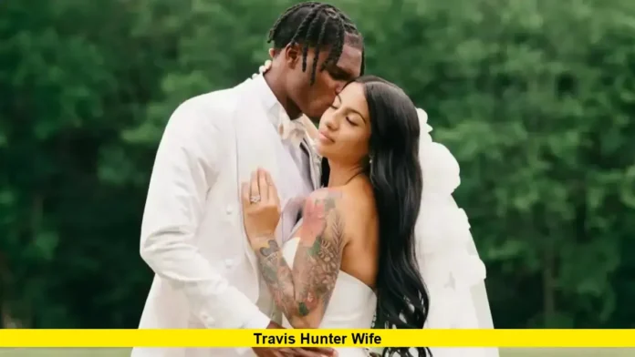Travis Hunter Wife
