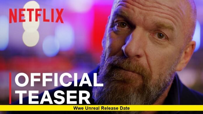 WWE Unreal Release Date