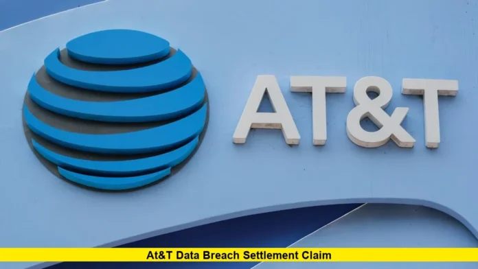 AT&T Data Breach Settlement Claim
