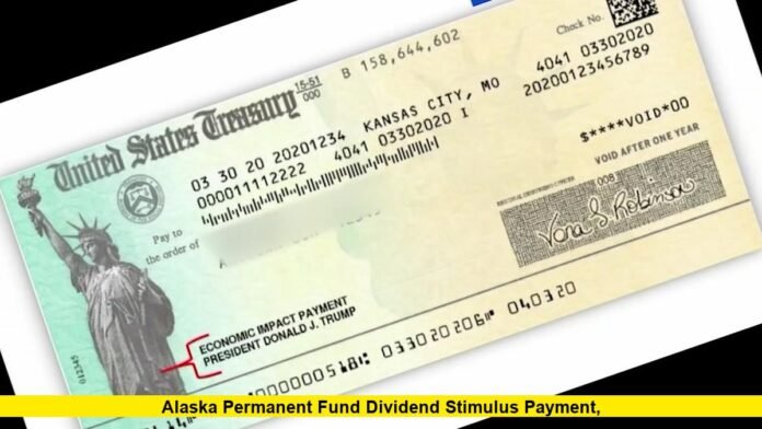 Alaska Permanent Fund Dividend Stimulus Payment, Alaska Permanent Fund Dividend Stimulus Payment