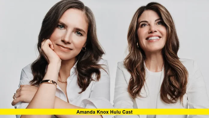 Amanda Knox Hulu Cast Amanda Knox Hulu Cast