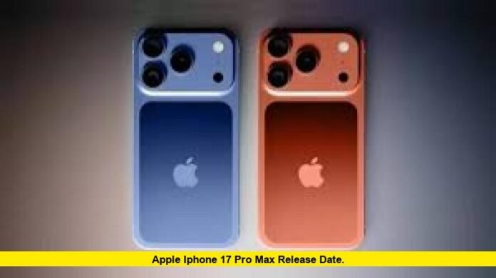 Apple iPhone 17 Pro Max Release Date