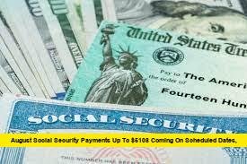August Social Security Payments Up to $5108 Coming on Scheduled Dates
