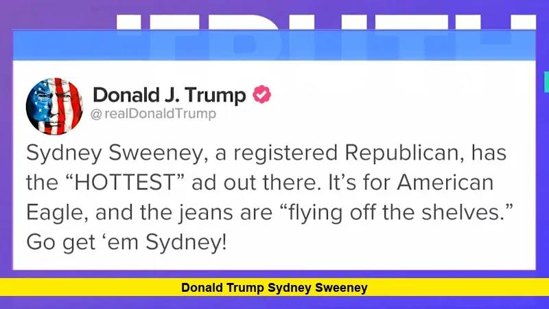 Donald Trump Sydney Sweeney 