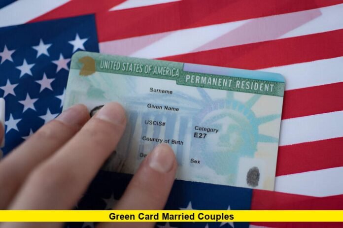 Green Card Married Couples