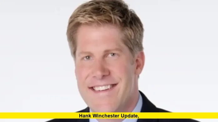 Hank Winchester Update, Hank Winchester Update