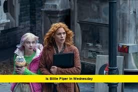 Is Billie Piper in Wednesday