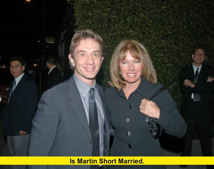 Martin Short Wife Nancy