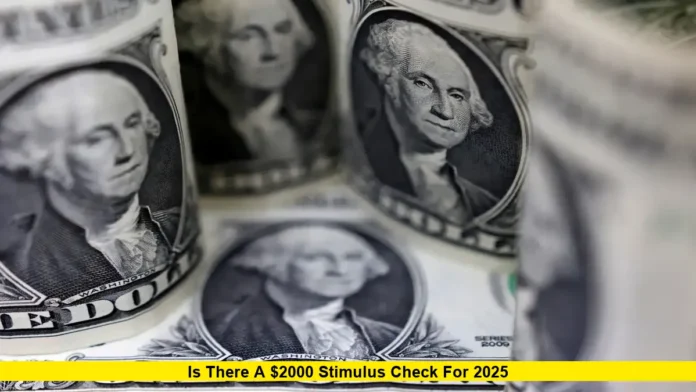 Is there a $2000 stimulus check for 2025