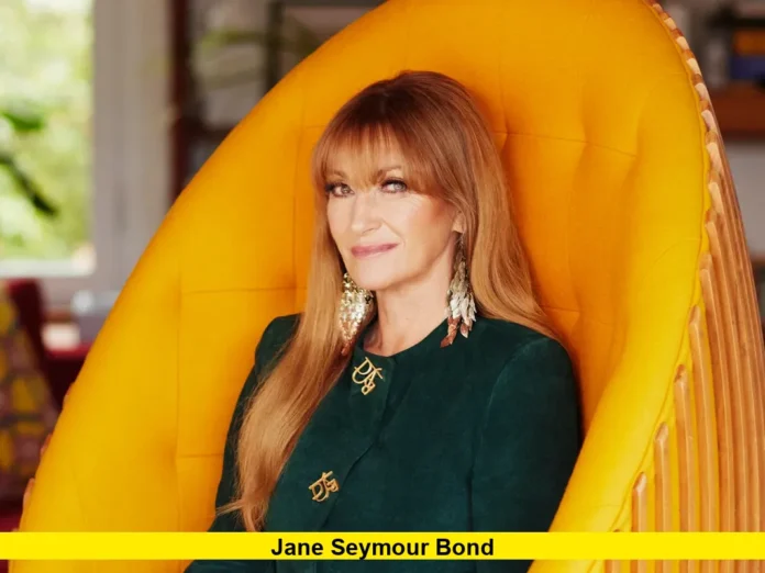 Jane Seymour bond