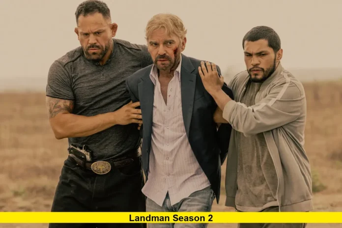 Landman Season 2