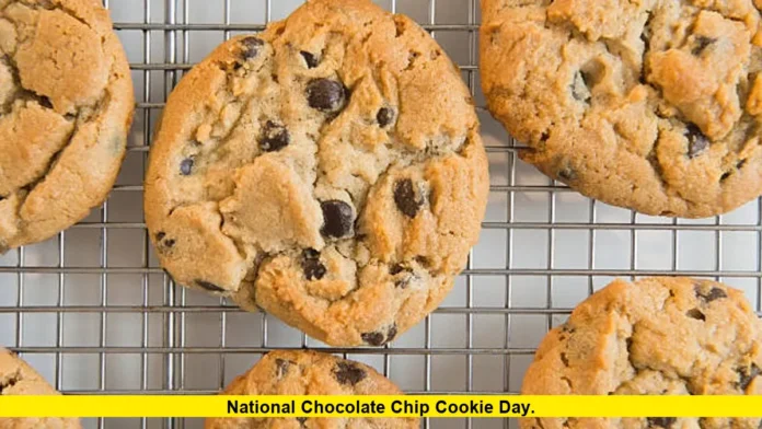 National Chocolate Chip Cookie Day