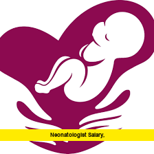 Neonatologist Salary