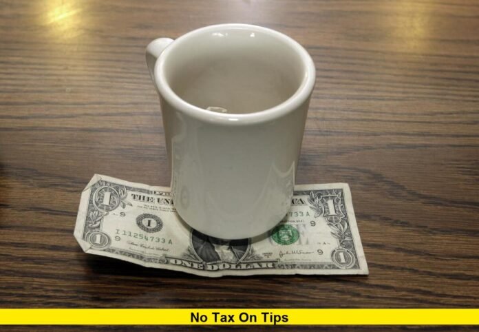 No Tax on Tips