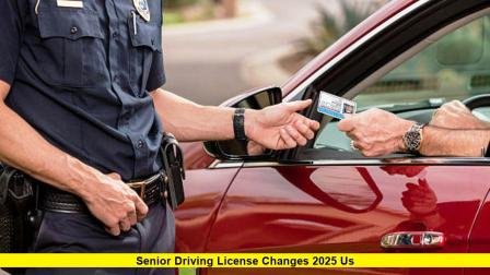 Senior Driving License Changes 2025 US Senior Driving License Changes 2025 US