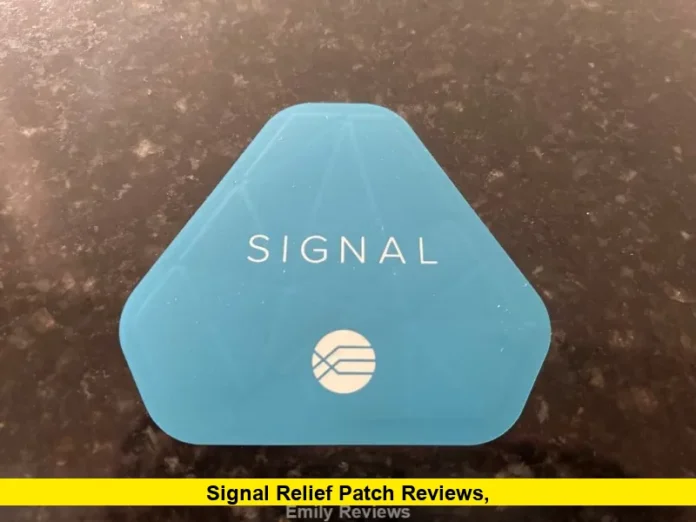 Signal Relief Patch Reviews