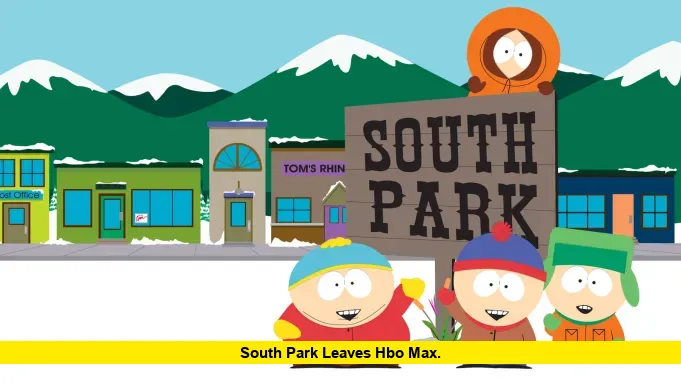 South Park Leaves HBO Max