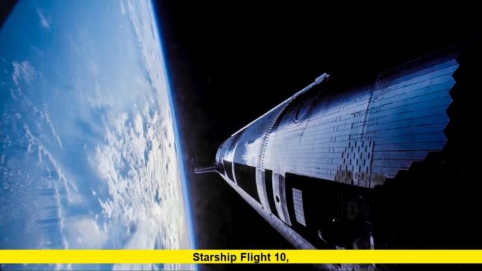 Starship Flight 10