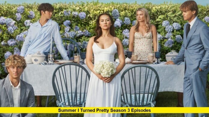 Summer I Turned Pretty Season 3 Episodes Summer I Turned Pretty season 3 episodes