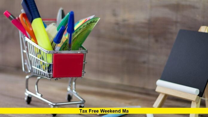 Tax Free Weekend MA