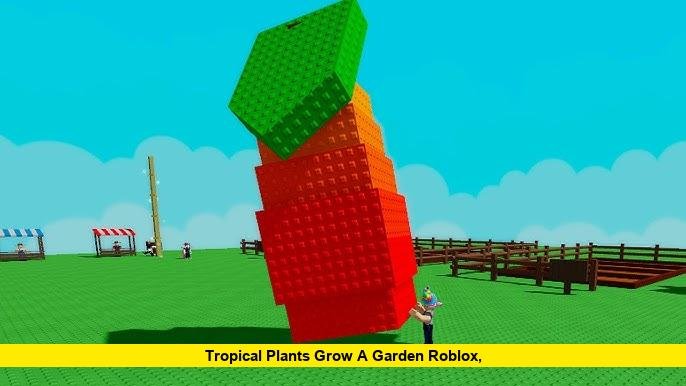 Tropical Plants Grow a Garden Roblox