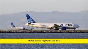 United Airlines Flights Ground Stop