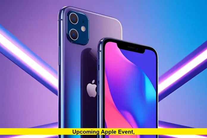 Upcoming Apple Event