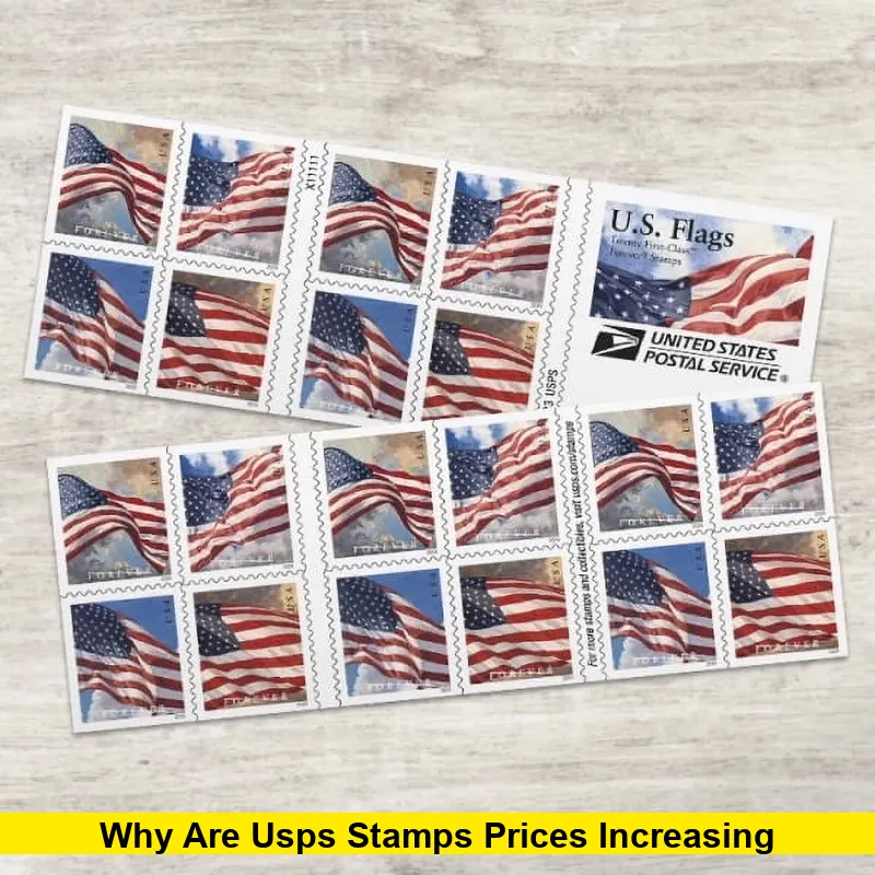 Why Are USPS Stamps Prices Increasing?