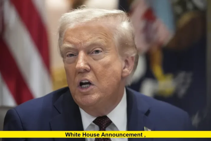 white house announcement
