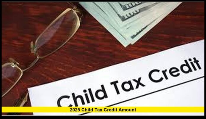 2025 Child Tax Credit Amount 2025 Child Tax Credit Amount