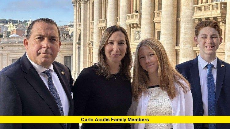 Carlo Acutis Family Members 