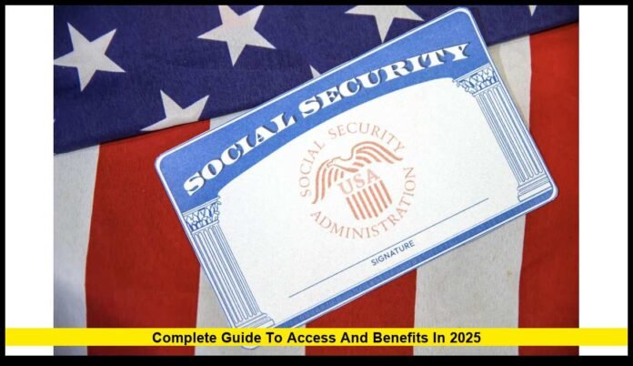 Social Security Login My Account: Complete Guide to Access and Benefits in 2025