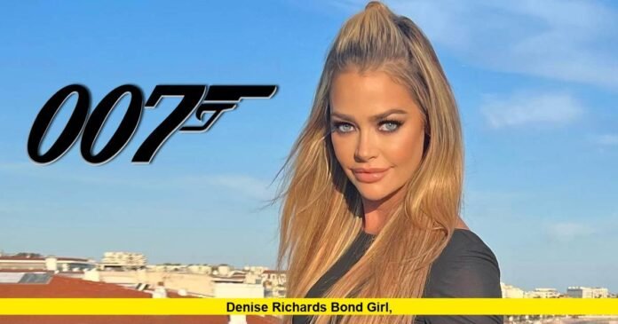 Denise Richards Bond Girl